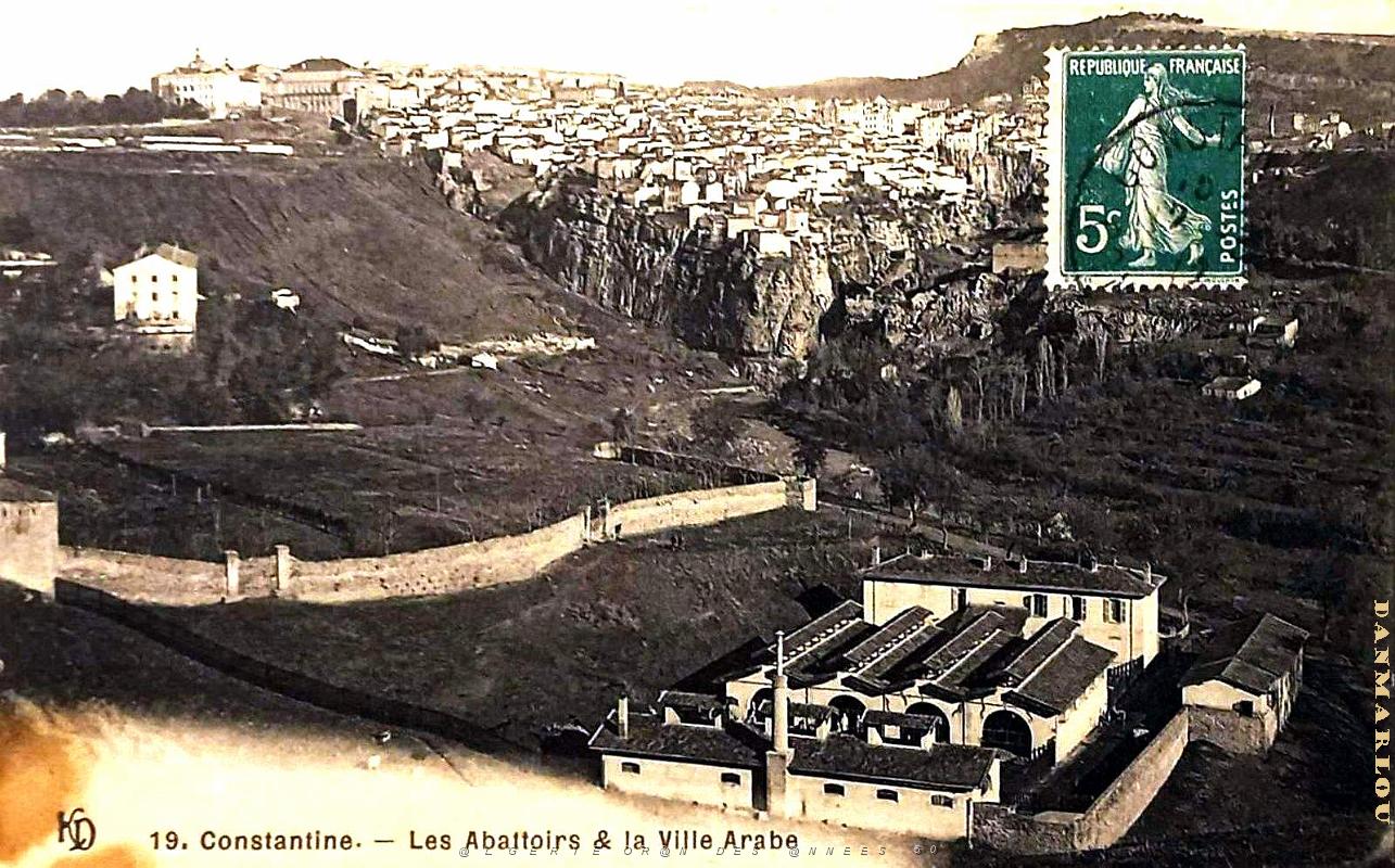 Constantine - Abattoirs et Ville Arabe.jpg